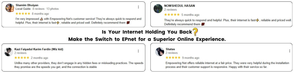Customer Testimonials What Our Happy Customers Are Saying About EPnet Internet